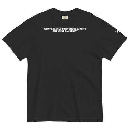 WHAT EXACTLY IS HETEROSEXUALITY SHORT-SLEEVE T-SHIRT IN BLACK/WHITE